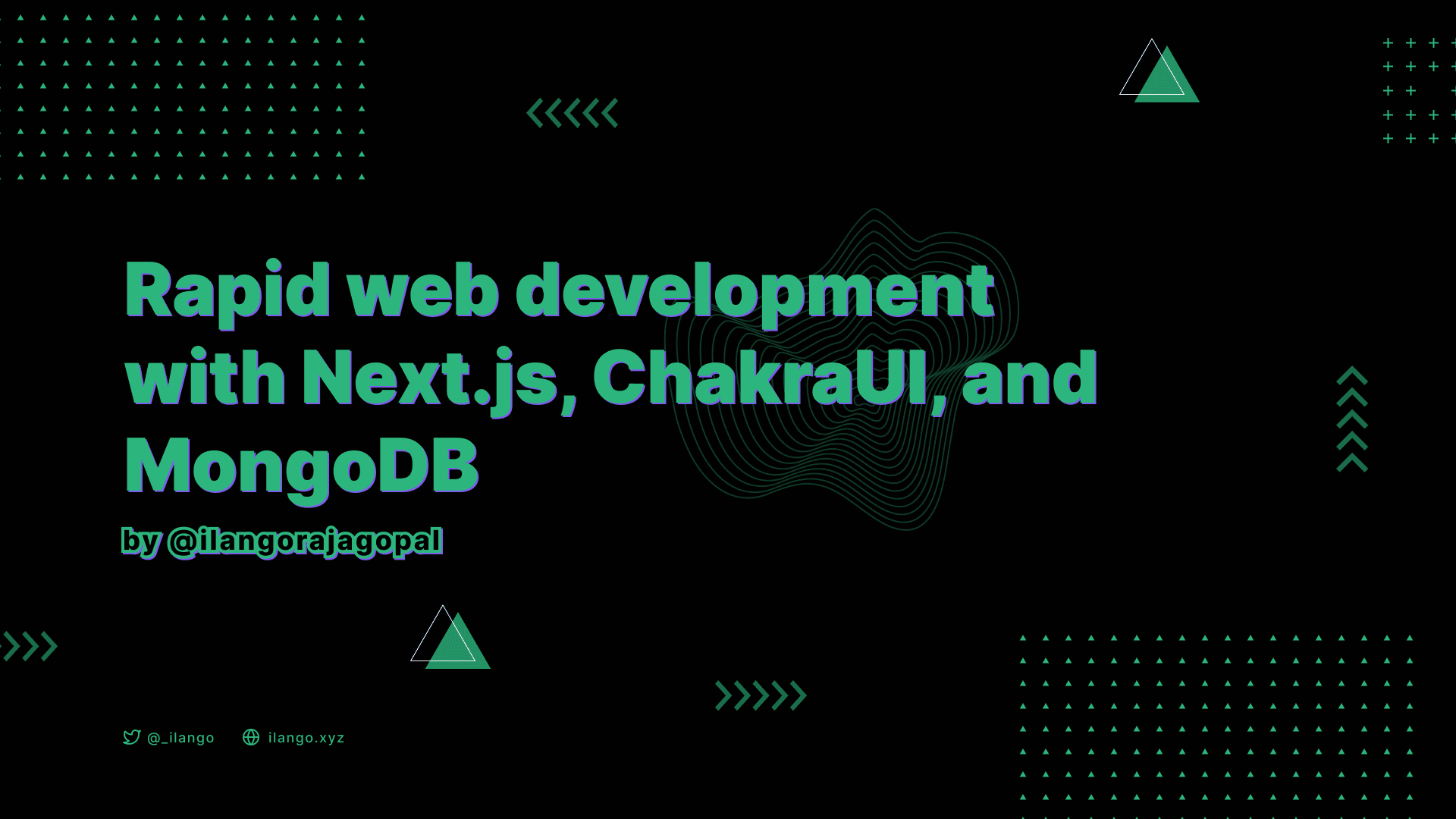 Rapid web development with Next.js, ChakraUI, and MongoDB